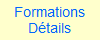 Formations
Dtails